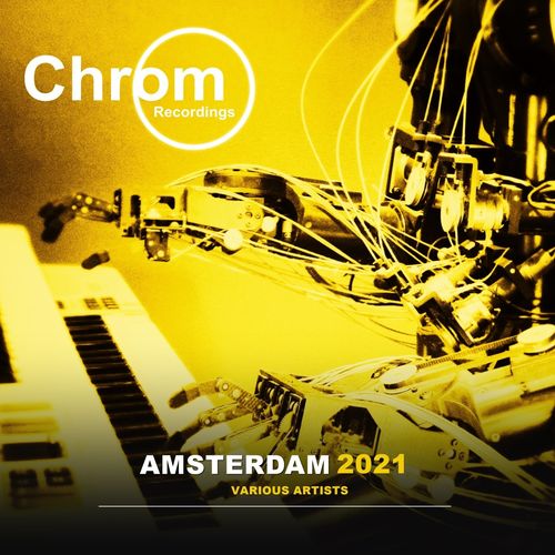 VA - Amsterdam 2021 [CHROM061]